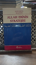 Said Havva Külliyatı 11 'Allah Erinin Stratejisi' - Petek Yayınları