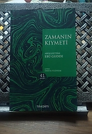 Zamanın Kıymeti  Abdülfettah Ebu Gudde