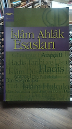 İslam Ahlak Esasları