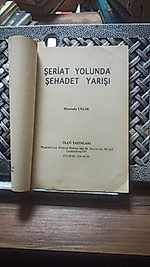 Şeriat Yolunda Şehadet Yarışı  Mustafa Çelik - Ölçü Yayınları
