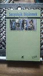 Sosyolojik Düşünmek  Zygmunt Bauman  Çeviren: Abdullah Yılmaz