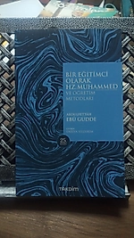 Bir Eğitici Olarak Hz. Muhammed (sav) ve Öğretim Metodları - Abdülfettah Ebu Gudde