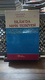 Said Havva Külliyatı 6 'İslam'da Nefis Tezkiyesi' - Petek Yayınları
