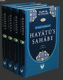 Hayatü’s Sahabe ( 4 Cilt ) | M. Yusuf El-Kandehlevi